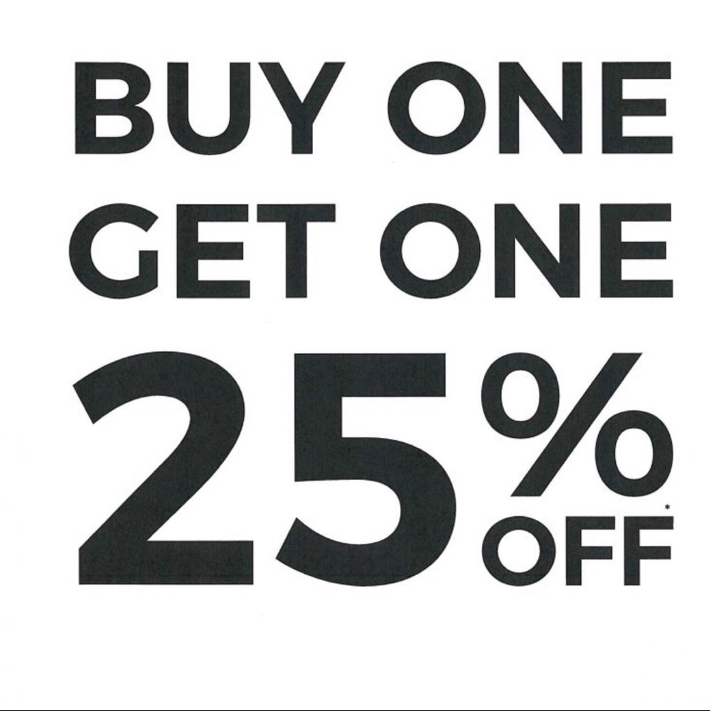Buy one get one 25% off!!